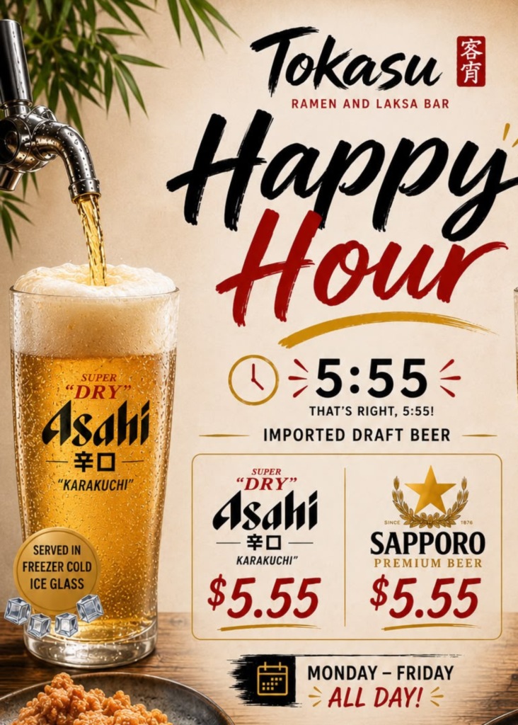 Draft Beer- $5.55 Happy Hours - Tokasu